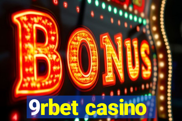 9rbet casino